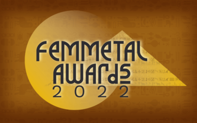 FemMetal Awards 2022 : Nominees, Theme, and Details announced!