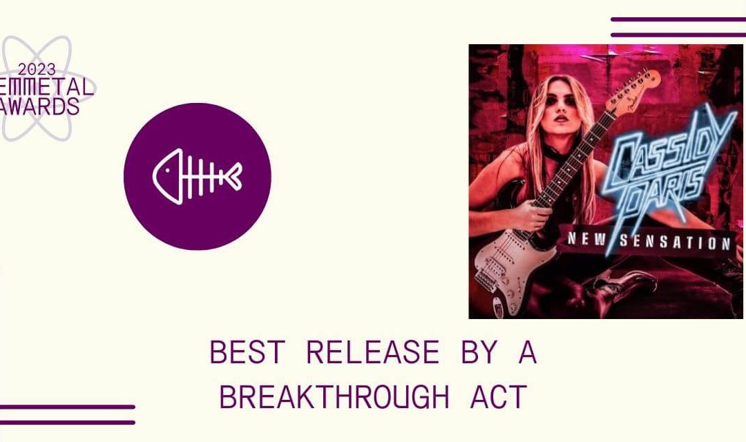 FemMetal Awards 2023: “New Sensation” by Cassidy Paris wins Best Release by a Breakthrough Act