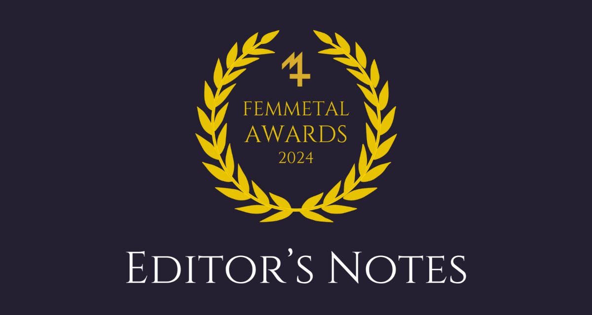 Editor’s Notes on FemMetal Awards 2024