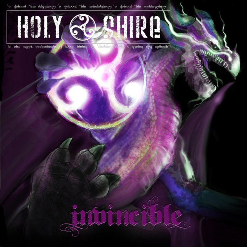 Holy Shire - "Invincible"