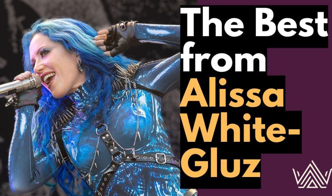 Playlist: The Best of Alissa White-Gluz