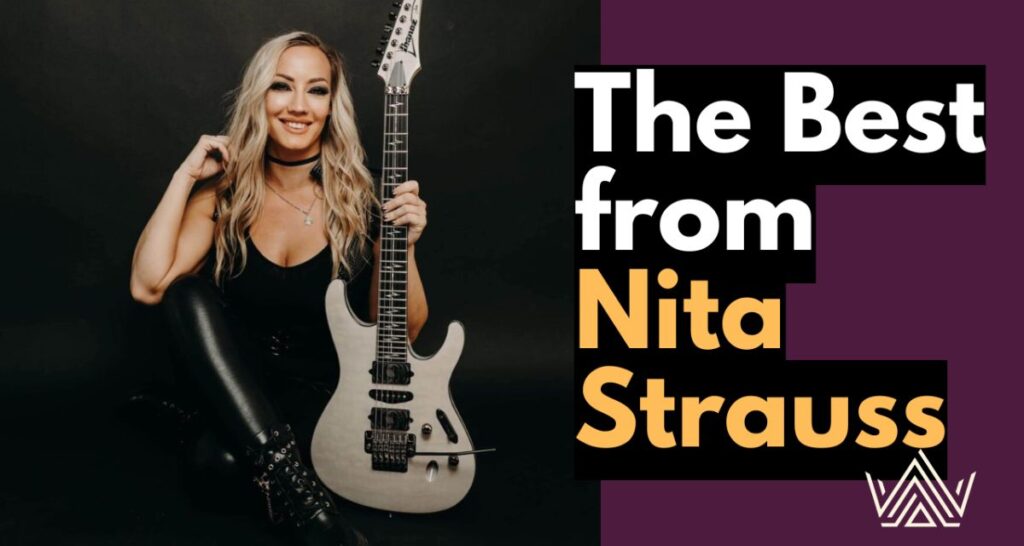 Playlist: The Best from Nita Strauss