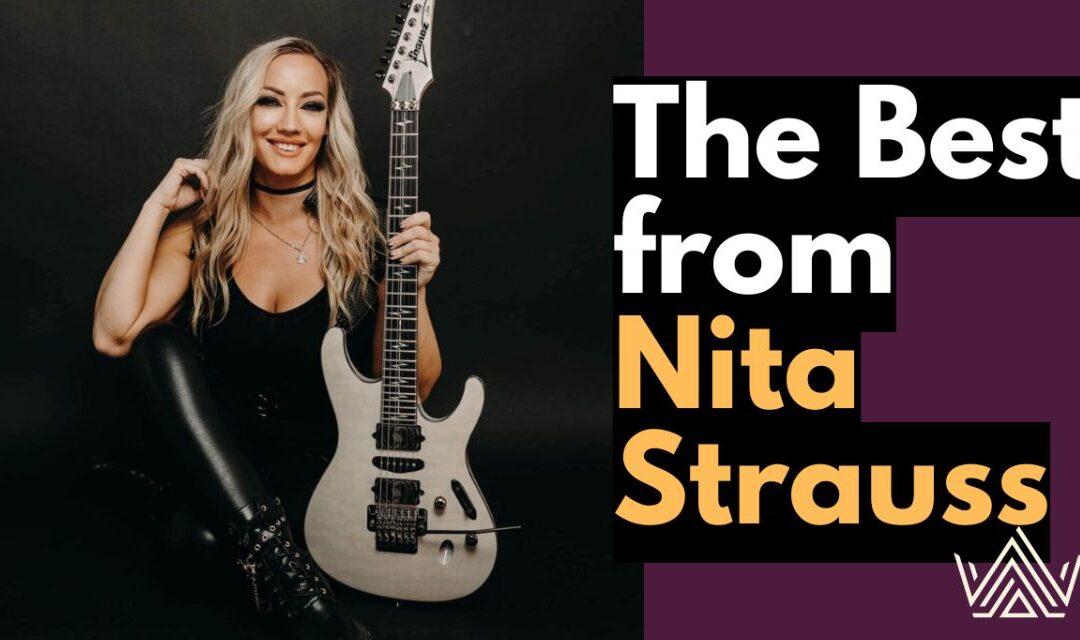 Playlist: The Best from Nita Strauss