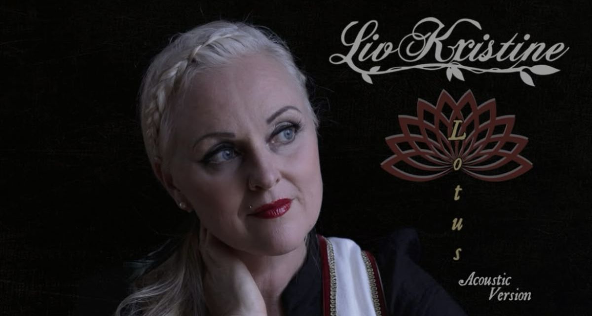 Liv Kristine Launches “Lotus (Acoustic Version)” Liv Kristine Launches “Lotus (Acoustic Version)”