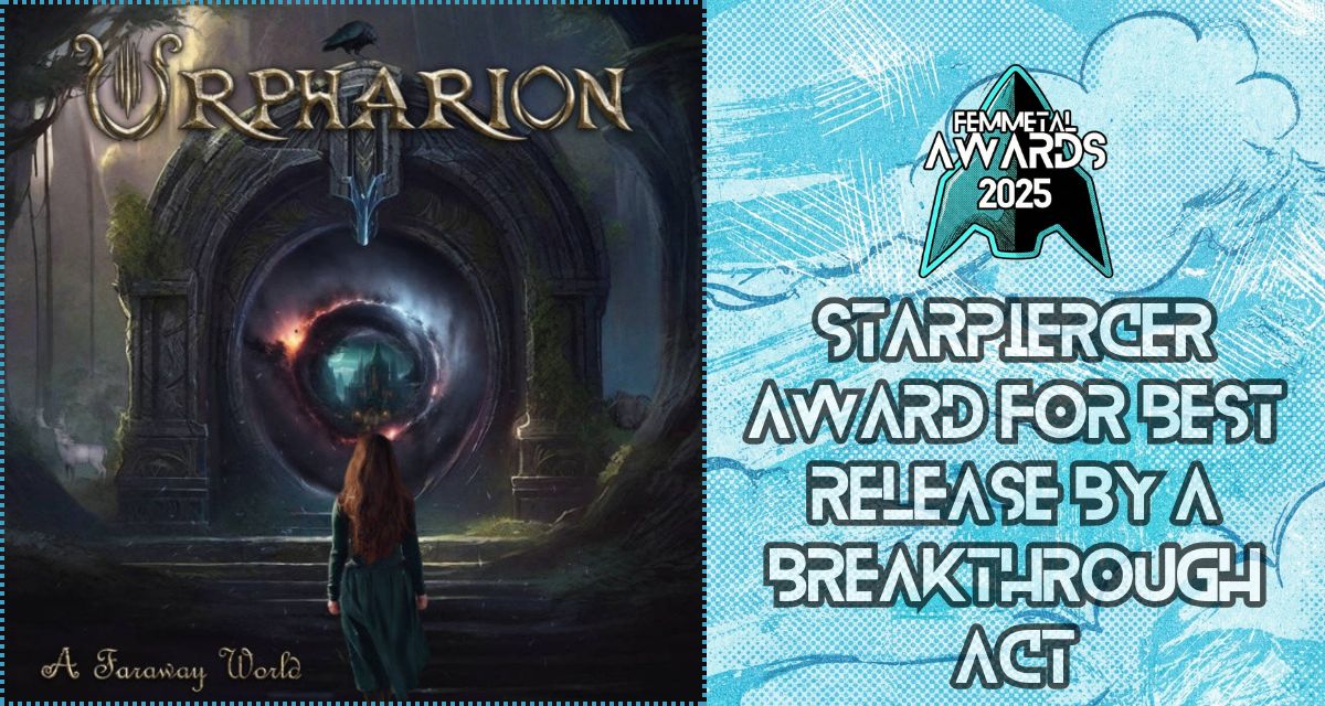 FemMetal Awards 2025: Orpharion’s “A Faraway World” wins Best Release by a Breakthrough Act