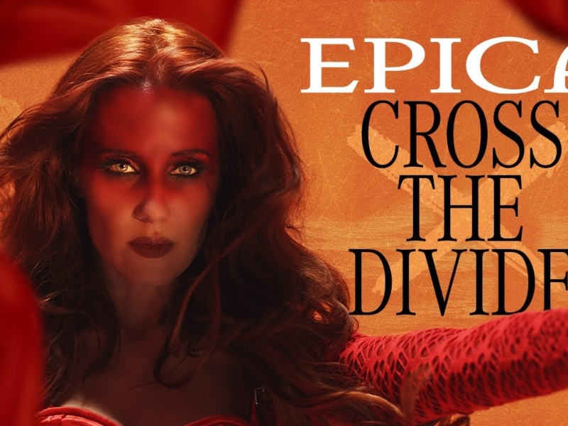 Epica – Cross the Divide